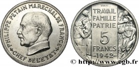 FRENCH STATE
Type : Essai grand module de 5 francs Pétain en aluminium par Bazor et Galle 
Date : 1942 
Mint name / Town : Paris 
Quantity minted : --...
