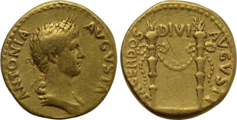 ANTONIA II (Augusta, 37 and 41). GOLD Aureus. Lugdunum.

Obv: ANTONIA AVGVSTA....
