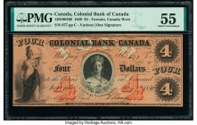 Canada Toronto, CW- Colonial Bank of Canada $4 4.5.1859 Pick S1678 Ch.# 130-10-04-08 PMG About Uncirculated 55. Annotations.

HID09801242017

© 2020 H...