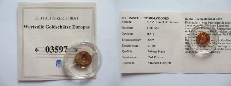 Rheingold Dukat AV
Copy of Rheingold Dukat (1807), Gold 585/1000, 2009
11 mm, ...
