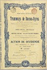 Belgium Brussels Share 100 Francs 1907 "Tramways de Buenos-Ayres"
# 247440; Capital: 65000000 Francs in 650000 Shares of 100 Francs; VF
