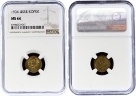 Russia - USSR 1 Kopek 1936 NGC MS66
Fedorin# ; UNC. Rare in this grade!