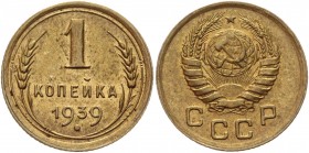 Russia - USSR 1 Kopek 1939 
Y# 105; Aluminum-Bronze 1,02g.; UNC.