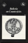 A.A.V.V. - Bulletin on Counterfeits. Vol. 14 – 1. London, 1989. Pp. 25, tavv. e ill. nel testo. ril. ed. buono stato, importante.
