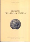 CATALLI F. – Monete dell’Italia antica. Roma, 1995. Pp. 154, tavv. 51 + tavv. a colori nel testo. ril. ed. buono stato.