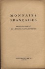 BOURGEY E. – Paris, 23 – Juin, 1954. Importante collection de monnaies francaise principalement de lìepoque napoleonienne. Pp. 15, nn. 317, tavv. 2. R...