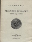 KAMPMANN M. M. – Paris, 18 – Mai, 1981. Collection de M. X… Monnaies romaine Republique – Empire. Pp. n. nn. 336, ill. nel testo b\n. ril. ed. lista p...