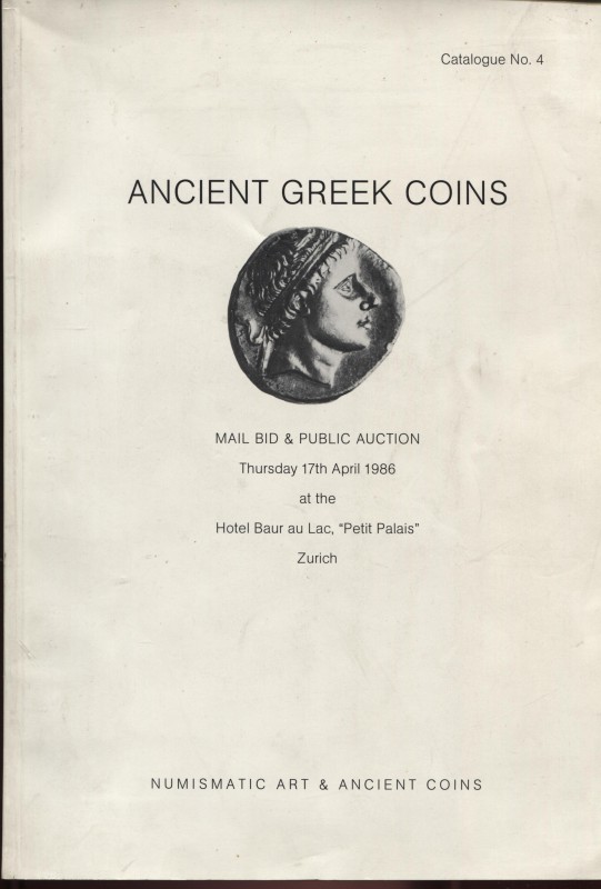NUMISMATIC ART & ANCIENT COINS. Zurich, 17 – April, 1986. Ancient Greek coins. P...