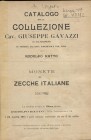 RATTO R. – Milano, 24 – Aprile, 1911. Collezione Giuseppe Gavazzi di Valmadrera. Monete di zecche italiane. pp. 120, nn. 1469, tavv. 6. Ril. \ tela co...
