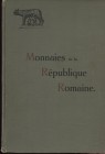 RATTO R. – Lugano, 23 – Janvier, 1924. Riche collection Dr. BONAZZI. Monnaies de la Republique Romaine. Pp. 128, nn. 1615, tavv. 30. Ril. editoriale, ...
