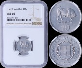 GREECE: 10 Lepta (1978) in aluminum with bull. National Arms and inscription "ΕΛΛΗΝΙΚΗ ΔΗΜΟΚΡΑΤΙΑ" on reverse. Inside slab by NGC "MS 66". (Hellas 253...