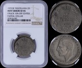 YUGOSLAVIA: 2 Dinara [1925 (b)] in nickel-bronze with head of Alexander I facing left. Denomination and date within crowned wreath. Inside slab by NGC...