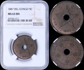 BELGIAN CONGO: 5 Centimes (1887) in copper with crowned monograms circle center hole. Center hole within star on reverse. Inside slab by NGC "MS 63 BN...
