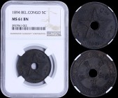 BELGIAN CONGO: 5 Centimes (1894) in copper with crowned monograms circle center hole. Center hole within star on reverse. Inside slab by NGC "MS 61 BN...