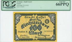 GERMANY: 100 Mark (27.9.1922) Notgeld / Cassel (HN/Hes) Stadt. S/N: "A 562820". Inside holder by PCGS "Gem New 66 PPQ". (Muller 740.1a).