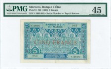 MOROCCO: 5 Francs (ND 1924) in blue and green with ornate design. S/N: "V.3680 963". Inside holder by PMG "Choice Extremely Fine 45". (Pick 9).