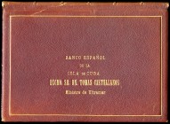 Overseas issues. Banco Español de la Isla de Cuba. 1896. Book with the proofs of the issue of 15 May 1896, for the 'Excmo. Sr. Dn. Tomás Castellanos, ...