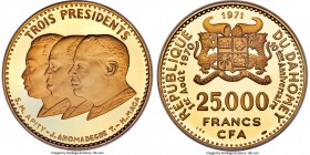 Republic gold Proof "Three Presidents" 25000 Francs 1971 PR68 Ultra Cameo NGC, KM9, Fr-1. Mintage: 380. #158. Struck in honor of Ahomadégbé, Apithy, a...