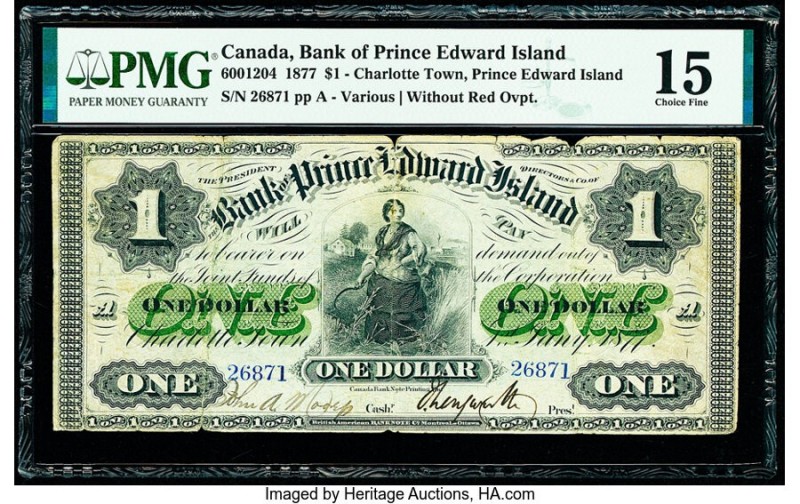 Canada Charlotte Town, PEI- Bank of Prince Edward Island $1 1.1.1877 Ch.# 600-12...