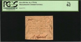 Colonial Notes

MA-259. Massachusetts. October 16, 1778. 9 Pence. PCGS Currency New 62.

No. 5751. Signed by Cranch. Codfish design at top center....