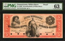 Pennsylvania

Wilkes-Barre, Pennsylvania. Wyoming Bank at Wilkes-Barre. 1860s. $5. PMG Choice Uncirculated 63. Proof.

(PA-715 Unlisted) as G14a, ...