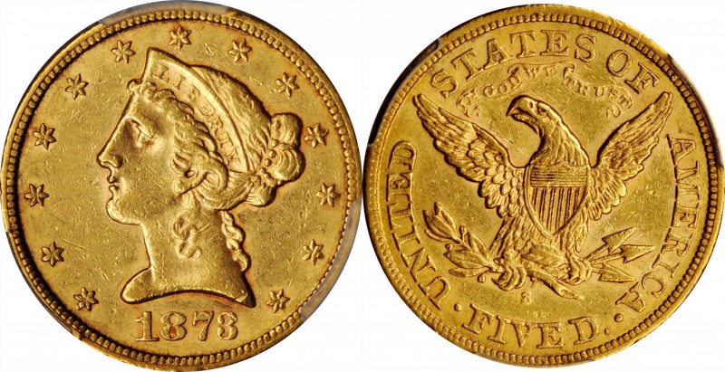 Liberty Head Half Eagle

1873-S Liberty Head Half Eagle. AU-53+ (PCGS). CAC.
...