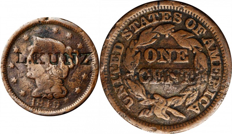 Counterstamps

L. KUNZ on an 1849 Braided Hair large cent. Brunk K-349, Rulau-...