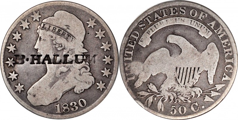 Counterstamps

B. HALLUM on an 1830 Capped Bust half dollar. Brunk-Unlisted, R...