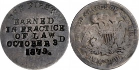 Counterstamps

THE FIRST / EARNED / IN PRACTICE / OF LAW / OCTOBER 3D / 1879. counterstamped on the planed down obverse of an 1854 Liberty Seated qu...