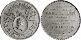 Washingtoniana

"1832" (ca. 1858) Civic Procession Medal. Second Restrike. Musante GW-130-R2, Baker-160F. White Metal. MS-63 (NGC).

32 mm.

Est...