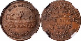 Patriotic Civil War Tokens

Undated (1861-1865) OUR LITTLE MONITOR / THE CONSTITUTION MUST AND SHALL BE PRESERVED. Fuld-238/405 a. Rarity-3. Copper....