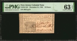 Colonial Notes

NJ-153. New Jersey. December 31, 1763. 18 Pence. PMG Choice Uncirculated 63 EPQ.

No.4045. Boldly signed by Johnston, Smith and Sm...