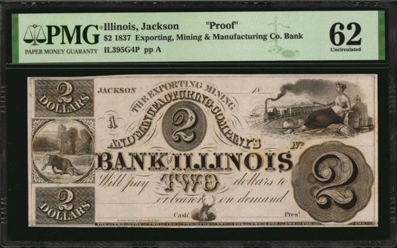 Illinois

Jackson, Illinois. Exporting, Mining & Manufacturing Co. Bank. 1837....