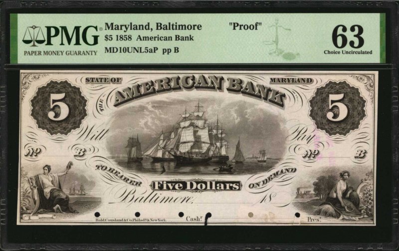 Maryland

Baltimore, Maryland. American Bank. 1858. $5. PMG Choice Uncirculate...