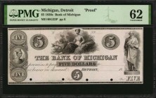 Michigan

Detroit, Michigan. Bank of Michigan. 1830s. $5. PMG Uncirculated 62. Proof.

(MI-140 G22) Durand, Perkins & Co. New York. India paper on...