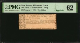New Jersey

Elizabeth Town, New Jersey. Elizabeth Town Lottery. 1791. One Ticket. PMG Uncirculated 62. Remainder.

Small format Third Class remain...