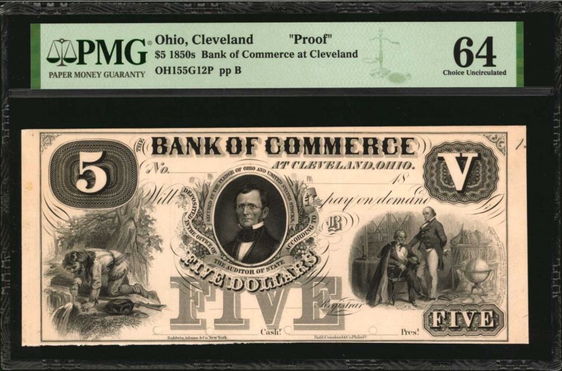 Ohio

Cleveland, Ohio. Bank of Commerce at Cleveland. 1850s. $5. PMG Choice Un...