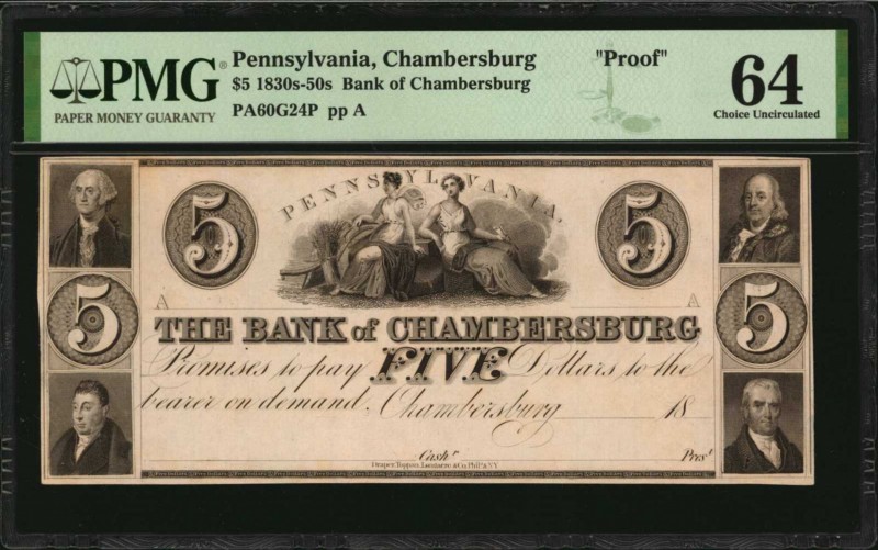 Pennsylvania

Chambersburg, Pennsylvania. Bank of Chambersburg. 1830s-50s. $5....