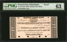 Pennsylvania

Philadelphia, Pennsylvania. Manual Labor Bank. 1830s 12 1/2 Cents. PMG Choice Uncirculated 63. Proof.

(PA-445 G40a). Plate B. POCs....