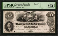 Tennessee

Knoxville, Tennessee. Bank of Knoxville. 1856. $10. PMG Gem Uncirculated 65 EPQ. Proof.

(TN-65 G10) Bald, Cousland & Co. Philadelphia ...