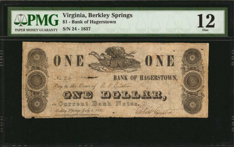 Virginia

Berkley Springs, Virginia. Bank of Hagerstown. July 1, 1837 $1. PMG ...