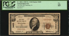 Iowa

Manning, Iowa. $10 1929 Ty. 1. Fr. 1801-1. The First NB. Charter #3455. PCGS Currency Fine 15.

Wide margins and good centering are noticed ...
