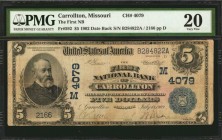 Missouri

Carrollton, Missouri. $5 1902 Date Back. Fr. 592. The First NB. Charter #4079. PMG Very Fine 20.

This is the third Series of 1902 $5 Da...