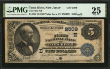 New Jersey

Toms River, New Jersey. $5 1882 Value Back. Fr. 574. The First NB. Charter #2509. PMG Very Fine 25.

Just two other $5 Value Backs are...