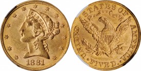 Liberty Head Half Eagle

1881 Liberty Head Half Eagle. MS-63 (NGC).

PCGS# 8354. NGC ID: 25XD.

From the Dr. Jeffrey A. Rudolph Collection.

E...