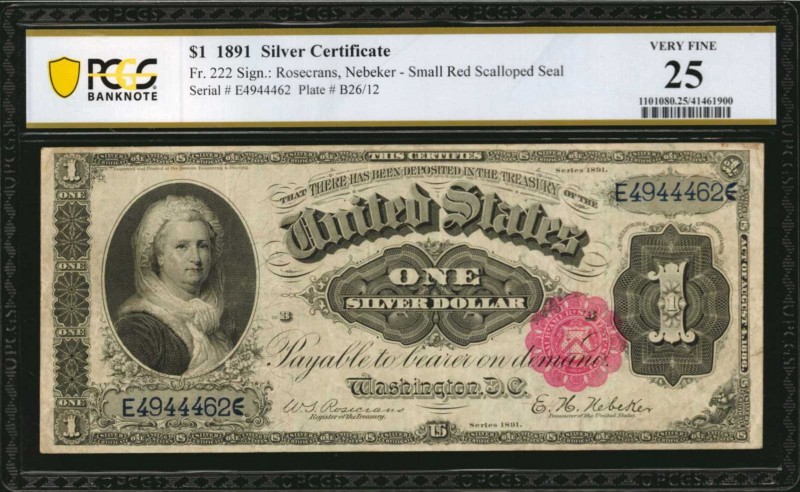 Silver Certificates

Fr. 222. 1891 $1 Silver Certificate. PCGS Banknote Very F...