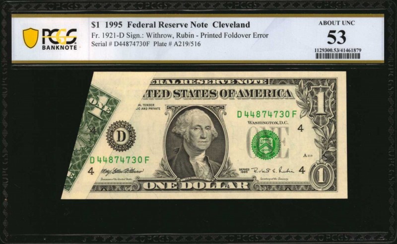Foldovers

Fr. 1921-D. 1995 $1 Federal Reserve Note. Cleveland. PCGS Banknote ...