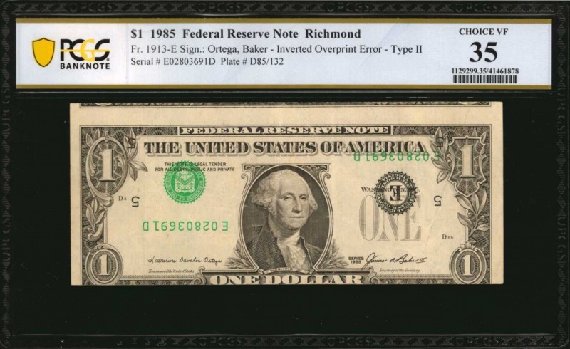 Inverted Third Printings

Fr. 1913-E. 1985 $1 Federal Reserve Note. Richmond. ...