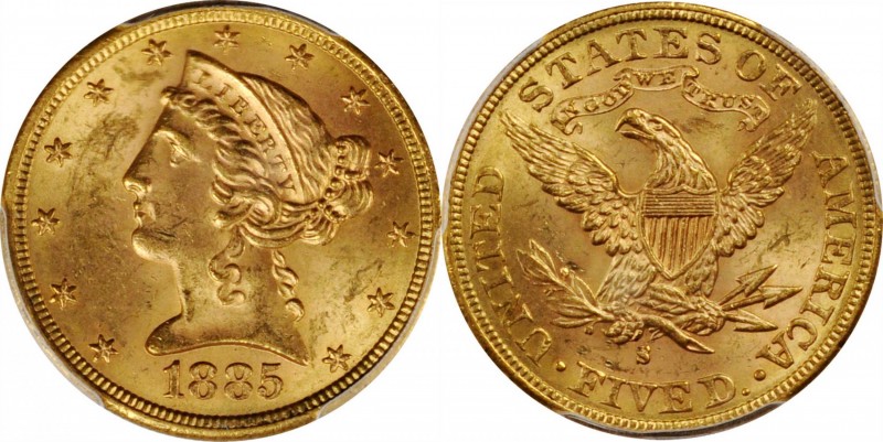 Liberty Head Half Eagle

1885-S Liberty Head Half Eagle. MS-64 (PCGS).

PCGS...