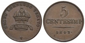 VENEZIA - Ferdinando I d'Asburgo-Lorena (1835-1848) - 5 Centesimi - 1843 - CU Pag. 167; Mont. 225 - SPL
